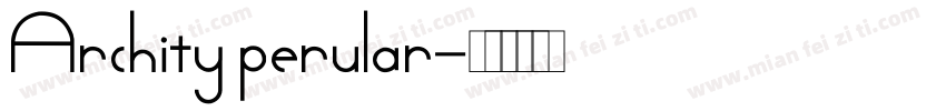 Archity perular字体转换